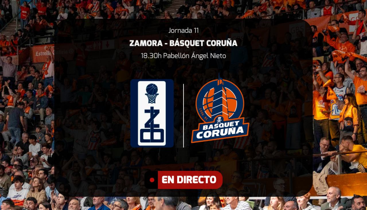 Directo Zamora-Básquet Coruña