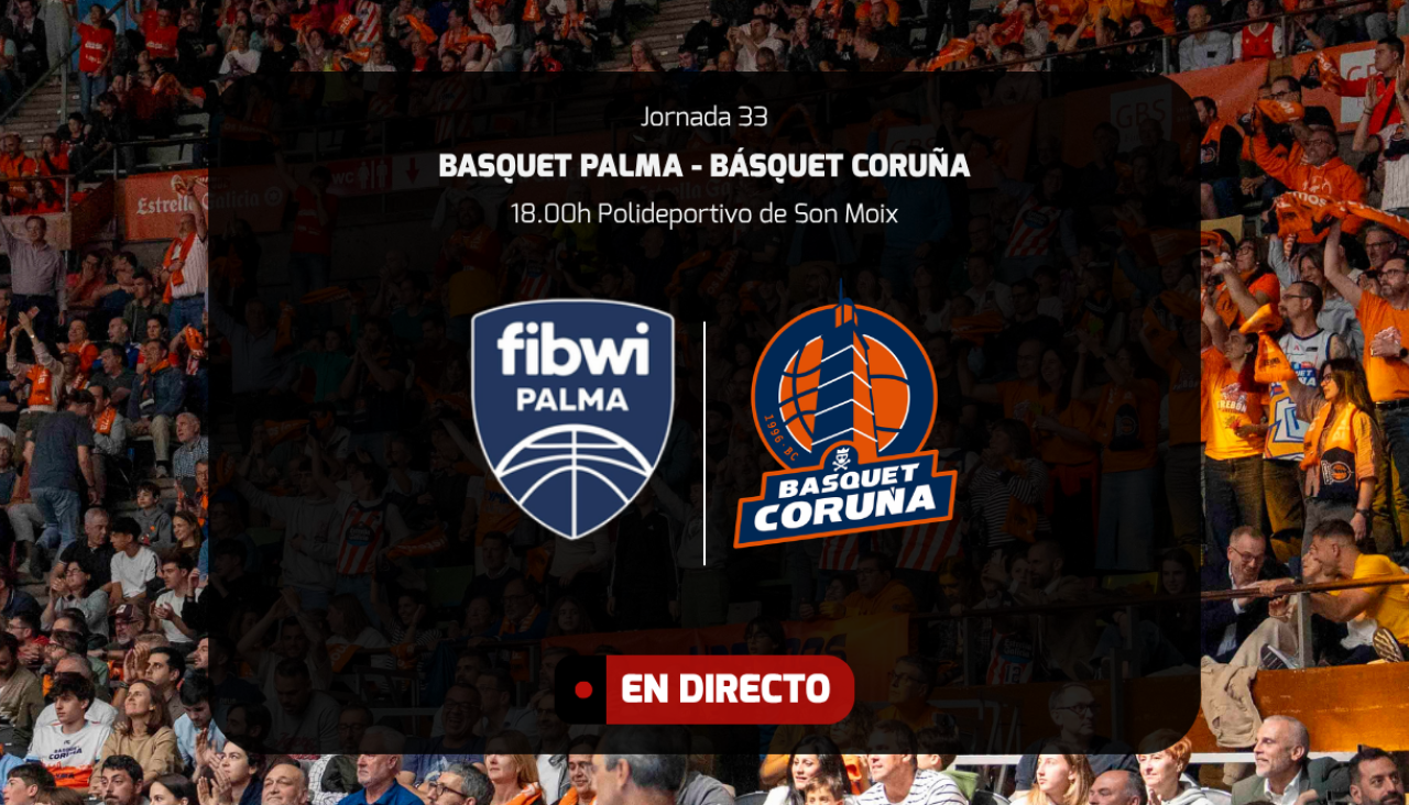 Directo Basquet Palma - Básquet Coruña